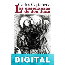 Las ensen?anzas de don Juan Carlos Castaneda