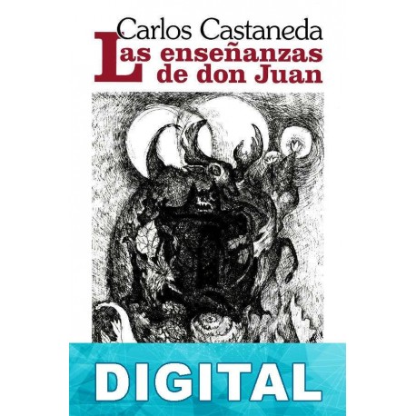 Las ensen?anzas de don Juan Carlos Castaneda