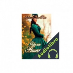 Audiolibro Ya me amarás Sahara Jane Rose
