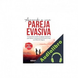 Audiolibro Amando a Una Pareja Evasiva Krista Cantell