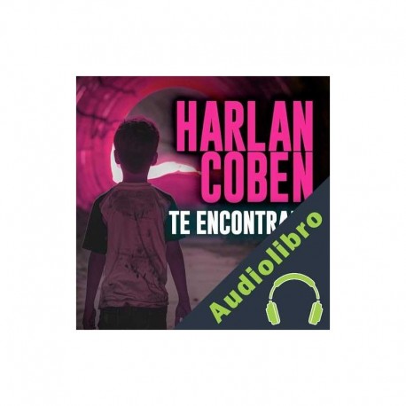 Audiolibro Te encontraré Harlan Coben