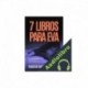 Audiolibro SIETE LIBROS PARA EVA Roberto Martínez Guzmán