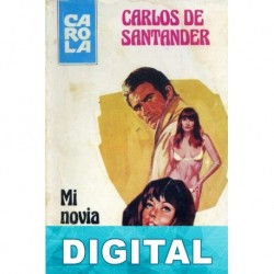Mi novia está loca Carlos de Santander