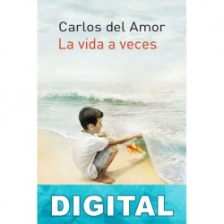 La vida a veces Carlos del Amor