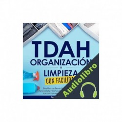 Audiolibro TDAH Organización y Limpieza con Facilidad Papercuts Publishing