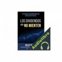 Audiolibro Los Dividendos aún No Mienten Kelley Wright