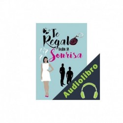 Audiolibro Te regalo una sonrisa Alma Sandher
