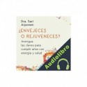 Audiolibro ¿Envejeces o rejuveneces? Sari Arponen