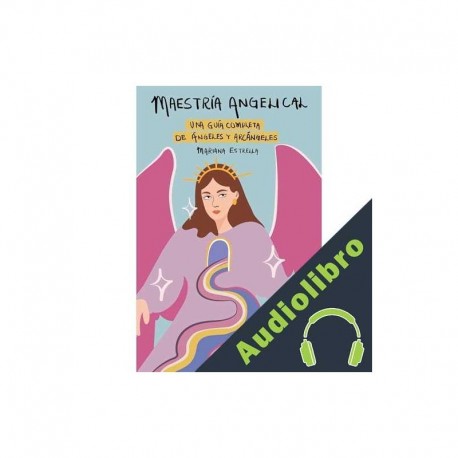 Audiolibro Maestría angelical Mariana S. Estrella, Mariana S.Estrella