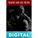 Trapos son los viejos Carlos Filippa