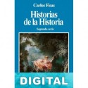 Historias de la Historia 2 Carlos Fisas