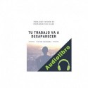 Audiolibro Tu trabajo va a desaparecer Victor Odåsnac