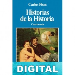 Historias de la Historia 4 Carlos Fisas