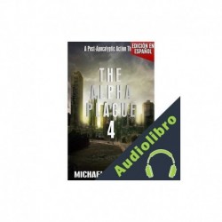 Audiolibro The Alpha Plague 4 Michael Robertson