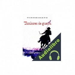 Audiolibro Tambores de guerra Alberto Pertejo Barrena