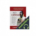 Audiolibro Yo opino Gabriel J. Perea R.