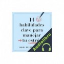 Audiolibro 14 habilidades clave para manejar tu estrés Hani Spiro Fakhouri