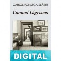 Coronel Lágrimas Carlos Fonseca Suárez