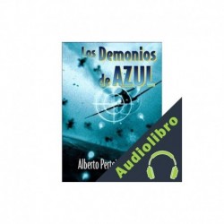 Audiolibro Los Demonios de Azul Alberto Pertejo-Barrena