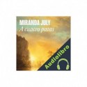 Audiolibro A cuatro patas Miranda July, Luis Murillo Fort - translator