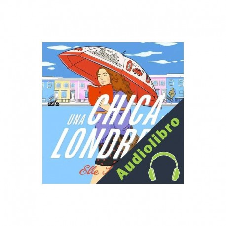 Audiolibro Una chica en Londres Elle Kennedy, Mireia Rué i Gòrriz - translator
