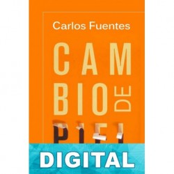 Cambio de piel Carlos Fuentes