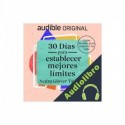 Audiolibro 30 días para establecer mejores límites Nedra Glover Tawwab
