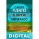 El espejo enterrado Carlos Fuentes