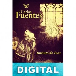Instinto de Inez Carlos Fuentes