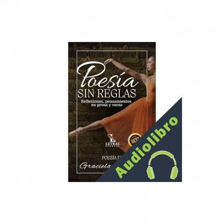Audiolibro Poesía sin reglas Graciela Giráldez, Letras Eternas