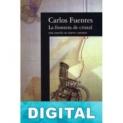 La frontera de cristal Carlos Fuentes