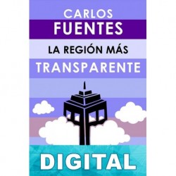La región más transparente Carlos Fuentes