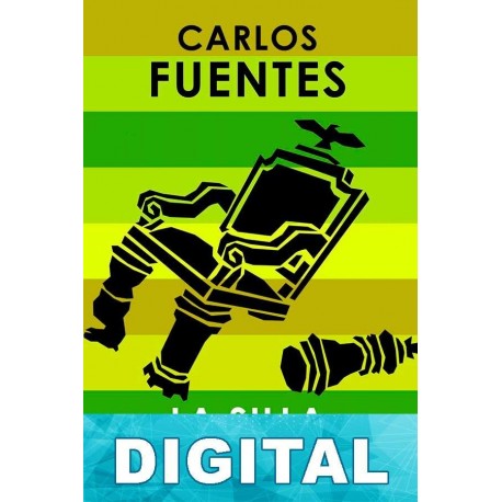 La silla del águila Carlos Fuentes