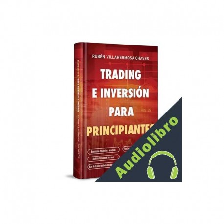 Audiolibro Trading e Inversión para principiantes Rubén Villahermosa