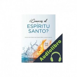 Audiolibro ¿Conoces al Espíritu Santo? Billy Saint