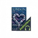 Audiolibro LONDON Luz Ríos, Juan Manuel Rodríguez Caamaño