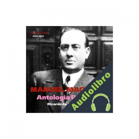 Audiolibro Manuel Machado: Antología Poética Manuel Machado