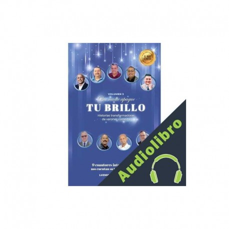 Audiolibro Que nadie apague tu brillo Luzmig Negrón Rentas