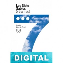 Los Siete Sabios (y tres más) Carlos García Gual