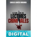 El club de los lectores criminales Carlos García Miranda