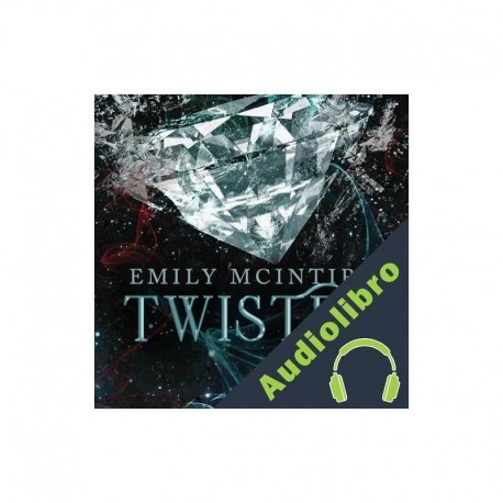 Audiolibro Twisted Emily McIntire, Cristina Macía Orio