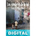 Los nombres de la luz Carlos Gardini