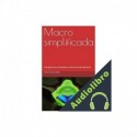 Audiolibro Macro simplificada Paul Parent, Catherine Bohemier