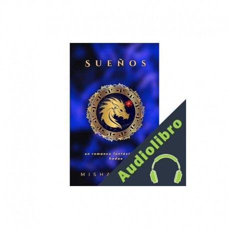 Audiolibro Sueños Misha Quinn