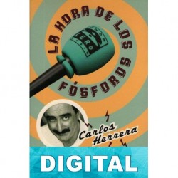 La hora de los fósforos Carlos Herrera