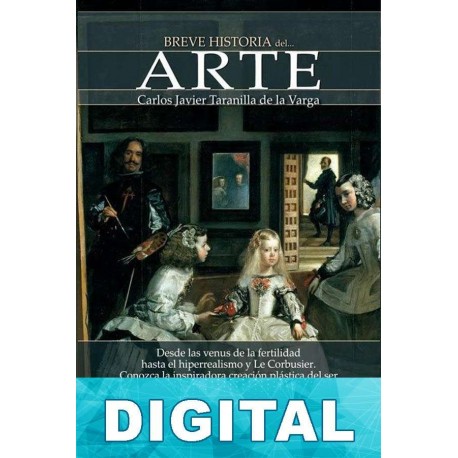 Breve historia del arte Carlos Javier Taranilla