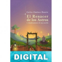 Alumbramiento de una estrella Carlos Jiménez Duarte