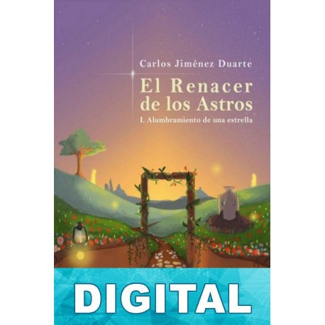 Alumbramiento de una estrella Carlos Jiménez Duarte