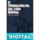 El rompecabezas del cabo Holmes Carlos Laredo Verdejo