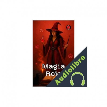 Audiolibro Magia Roja Alina Rubi, Angeline Rubi
